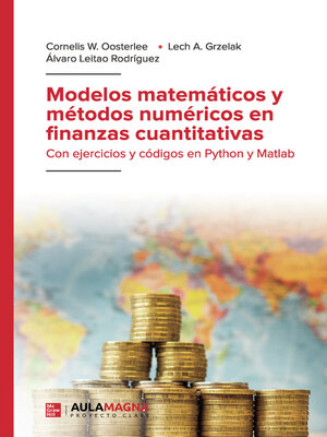 cover image of Modelos matemáticos y métodos numéricos en finanzas cuantitativas